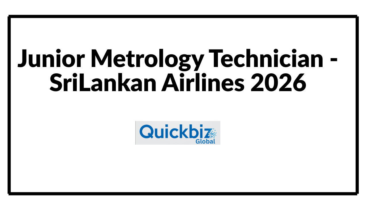Junior Metrology Technician - SriLankan Airlines 2026