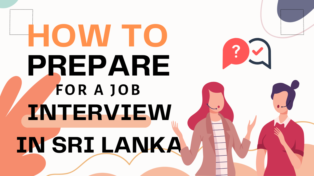 How to Prepare for Job Interviews in Sri Lanka (2026 Complete Guide)