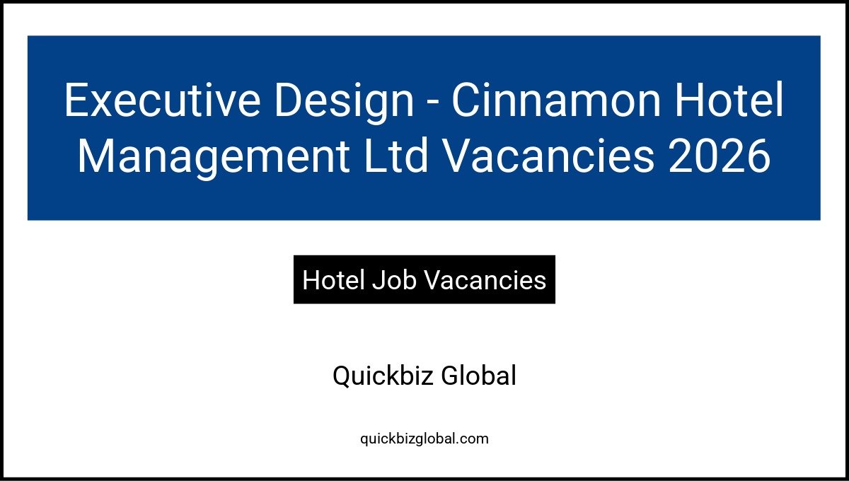 Executive Design – Cinnamon Hotel Management Ltd Vacancies 2026